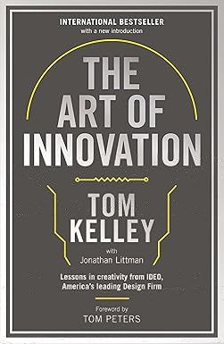 Cover of The Art of Innovation by Tom Kelley & Jonathan Littman