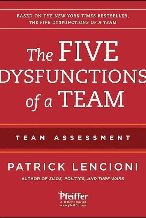 Cover of The Five Dysfunctions of a Team by Patrick Lencioni