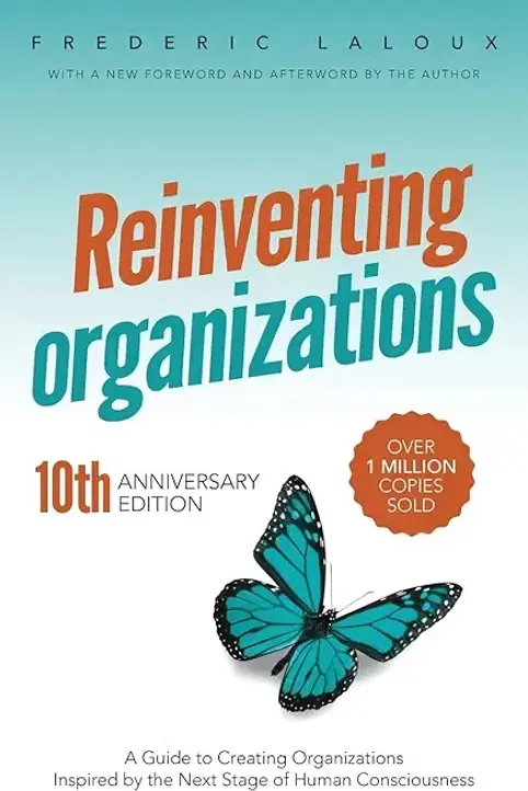 Cover of Reinventing Organizations by Frédéric Laloux