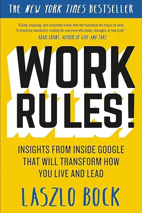 Cover of Work Rules! by Laszlo Bock